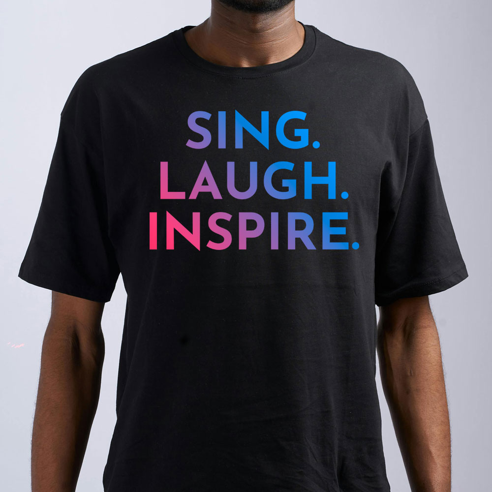 T-Shirt DTF Druck unisex schwarz, Motiv Sing Laugh Inspire
